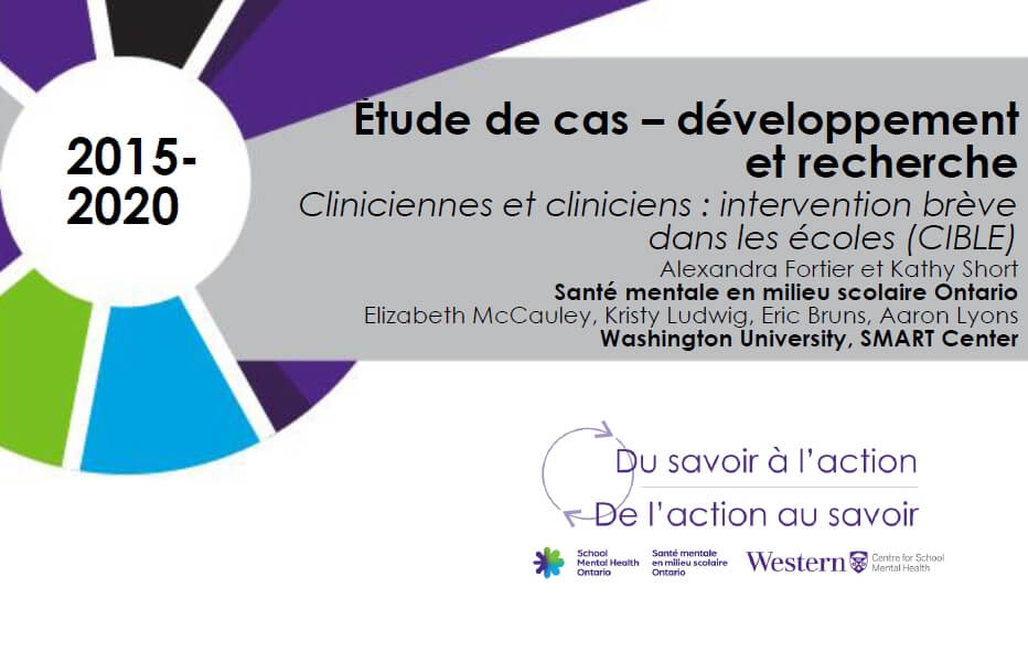 Cliniciennes et cliniciens : intervention brève dans les écoles (CIBLE)
