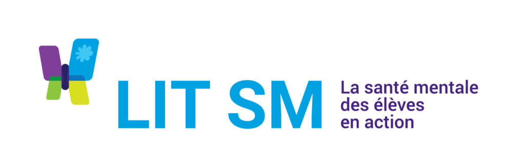 LIT SM : La santé mentale des élèves en action Plans de leçon