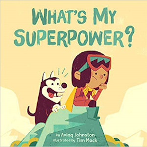 What's My Superpower?
