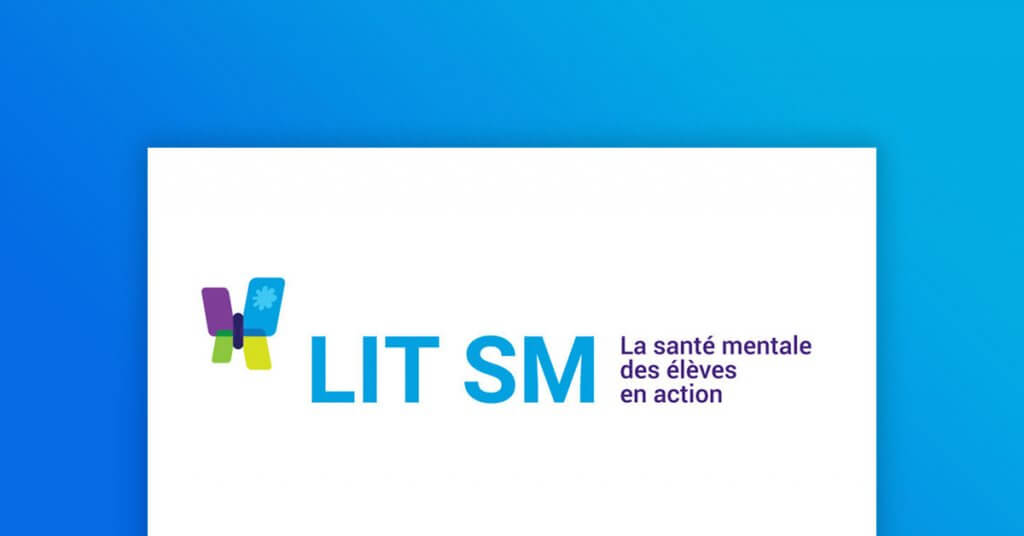 LIT SM : La santé mentale en action