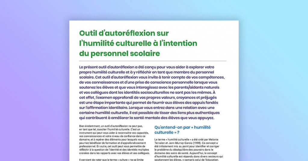Outil d’autoréflexion sur l’humilité culturelle à l’intention du personnel scolaire