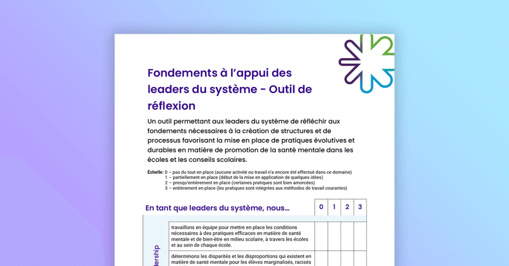 Fondements à l’appui des leaders du système - Outil de réflexion