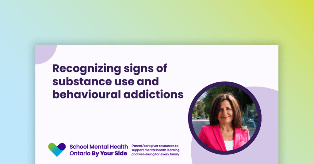 Webinar - Recognizing the signs of substance use and addictive behaviours
