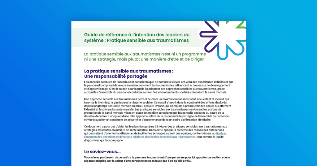 Pratiques sensibles aux traumatismes à l'intention des leaders scolaires et des leaders du système
